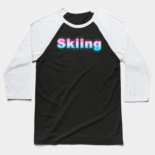 Skiing Baseball T-Shirt